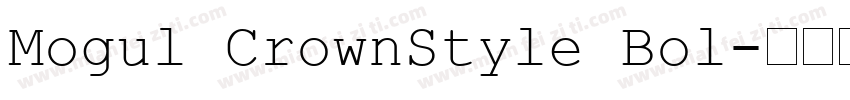 Mogul CrownStyle Bol字体转换